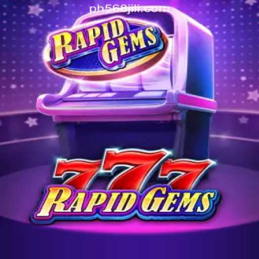 Discovering the Excitement of RapidGems777 at 568JILI.COM Online Casino Philippines