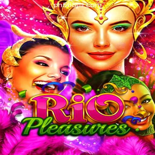 Discover the Excitement of RioPleasures and 568JILI.COM Online Casino Philippines