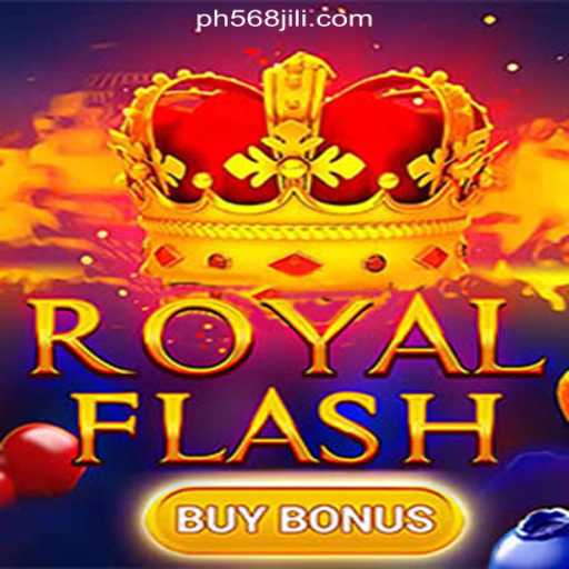 Discover the Excitement of RoyalFlashBuyBonus at 568JILI.COM Online Casino Philippines